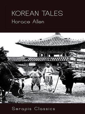 cover image of Korean Tales (Serapis Classics)